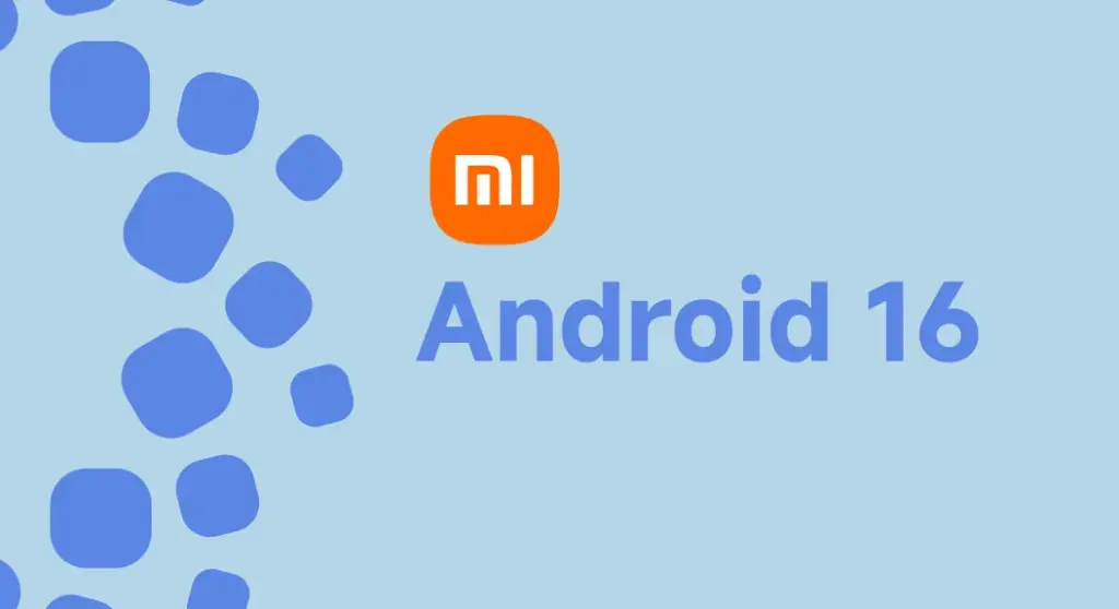 Xiaomi android 16 1754765397.webp